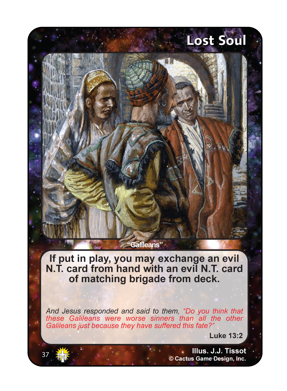 Lost Soul "Galileans" (Luke 13:2) (GoC) - Your Turn Games