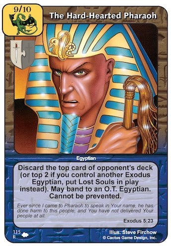 The Hard-Hearted Pharaoh (CoW-Alternate Border)
