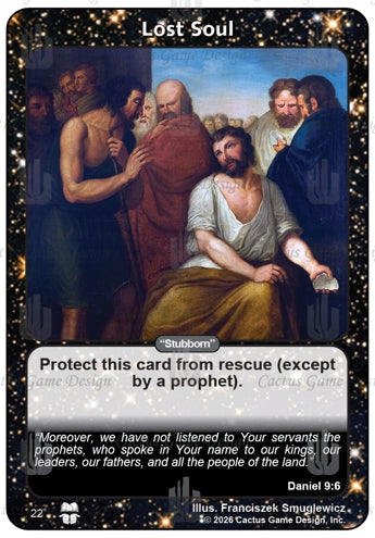 Lost Soul "Stubborn" [Daniel 9:6] (TtC-Alternate Border)