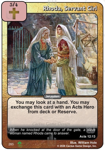 Rhoda, Servant Girl