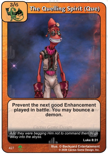 The Quelling Spirit (Que)