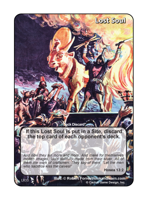 Lost Soul "Deck Discard" (Hosea 13:2) (Legacy Rare) - Your Turn Games