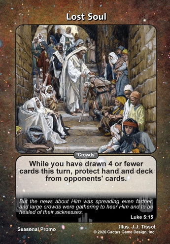 Lost Soul "Crowds" (Luke 5:15)