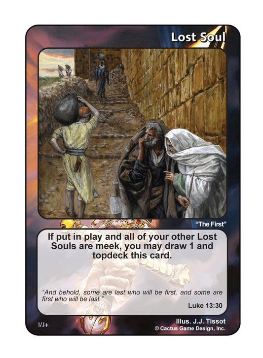 Lost Soul (Luke 13:30) "The First" (I Deck) (J Deck) (I & J+) - Your Turn Games